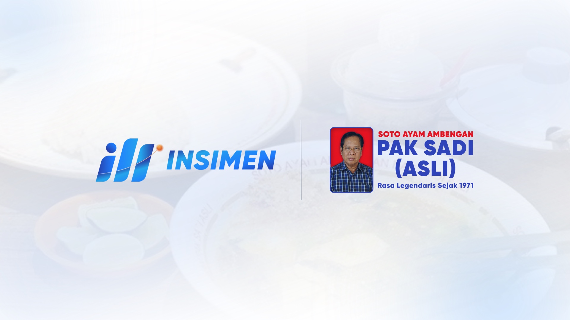 Soto Ambengan Pak Sadi Asli Resmi Menjadi Unit Bisnis Baru Insimen Soto ambengan